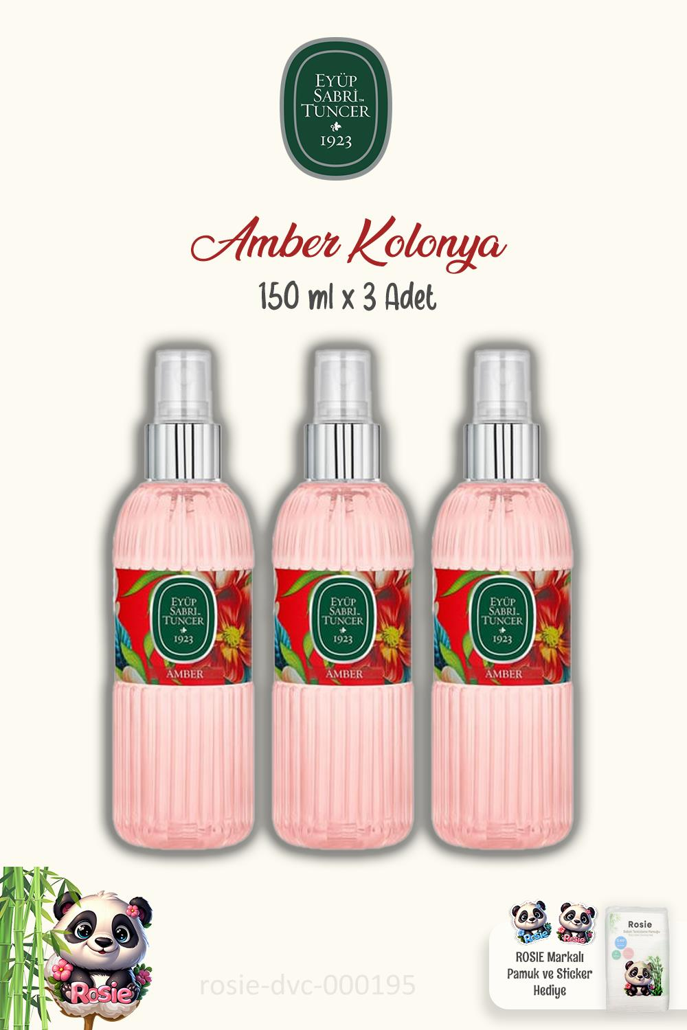 Eyüp Sabri Tuncer Amber Kolonyası 150 ml 3 Adet ve %100 Pamuk ROSIE 60'lı