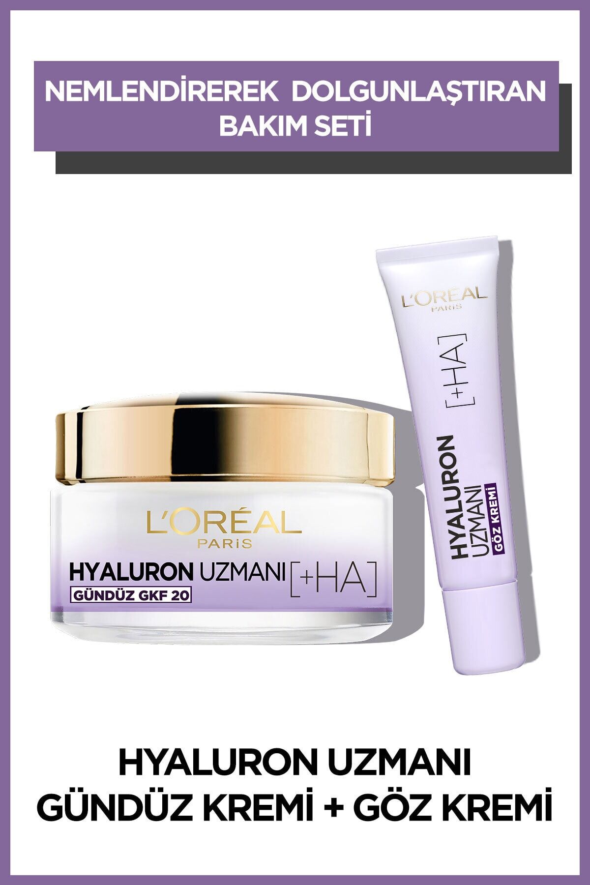 Loreal Paris Hyaluron Uzmanı Nemlendirici Krem ve Göz Kremi