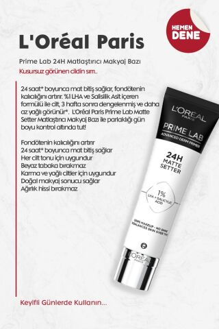 Loreal Paris Prime Lab 24H Matlaştırıcı Makyaj Bazı