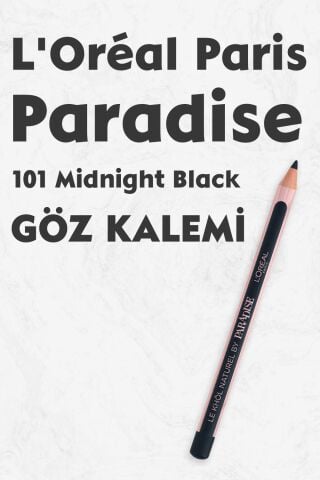 Loreal Paris Paradise Göz Kalemi 101 Midnight Black