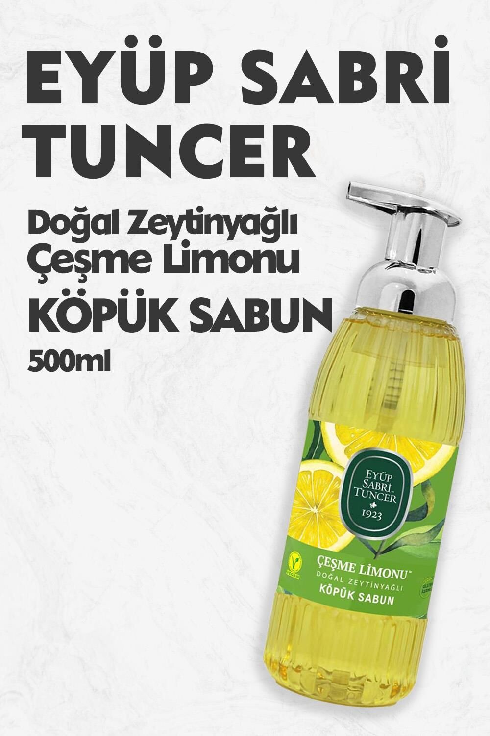 Eyüp Sabri Tuncer Zeytinyağlı Çeşme Limonu Köpük Sabun 500 ML
