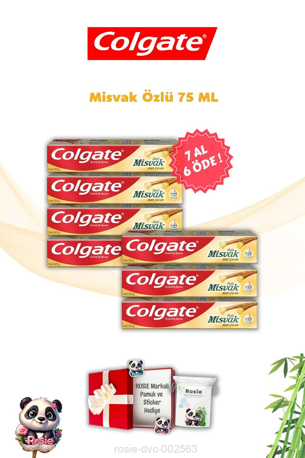 7 AL 6 ÖDE Colgate Misvak Özlü Diş Macunu ve Rosie