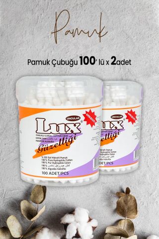 Lux Pamuk Çubuğu 100' lü x 2 Adet