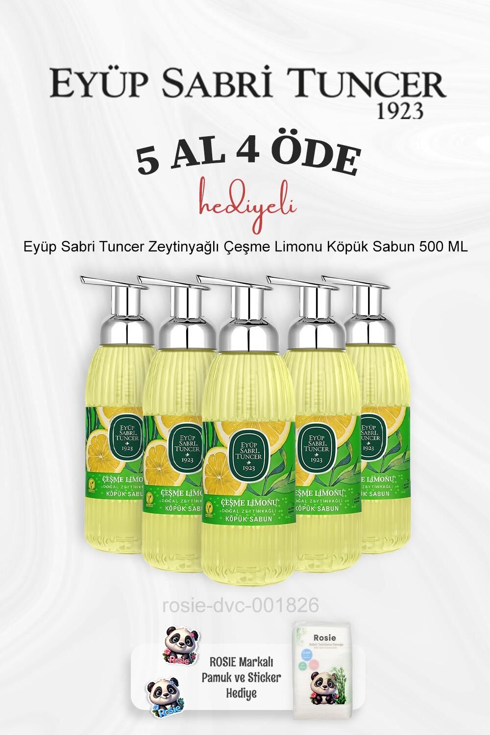 Eyüp Sabri Tuncer Zeytinyağlı Çeşme Limonu Köpük Sabun 500 ML 5 Al 4 Öde ve Rosie Pamuk