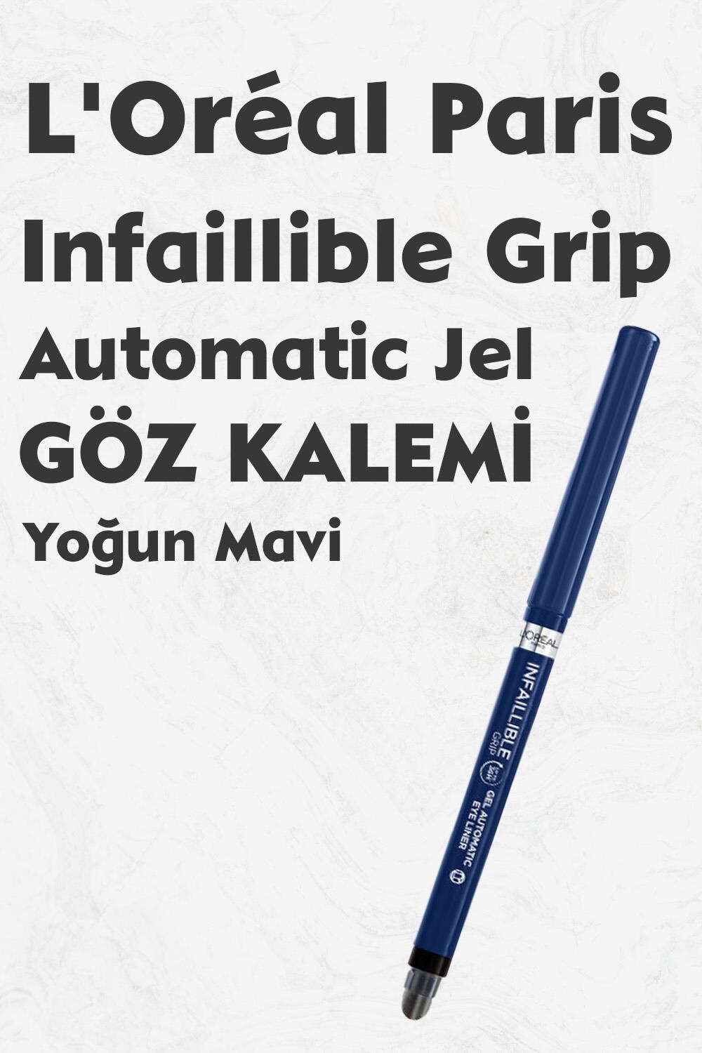 Loreal Paris Infaillible Grip Automatic Jel Göz Kalemi Yoğun Mavi