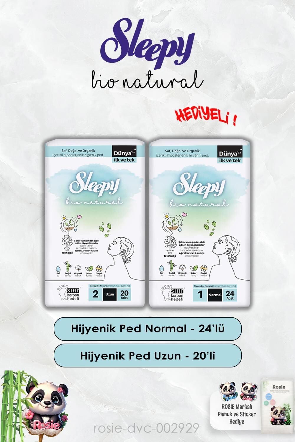 Sleepy Hijyenik Ped Uzun 20'li ve Hijyenik Normal 24'lü Bio Natural ve Rosie
