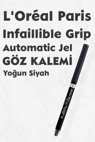 Loreal Paris Infaillible Grip Automatic Jel Göz Kalemi Yoğun Siyah