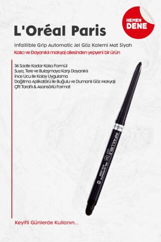 Loreal Paris Infaillible Grip Automatic Jel Göz Kalemi Mat Siyah