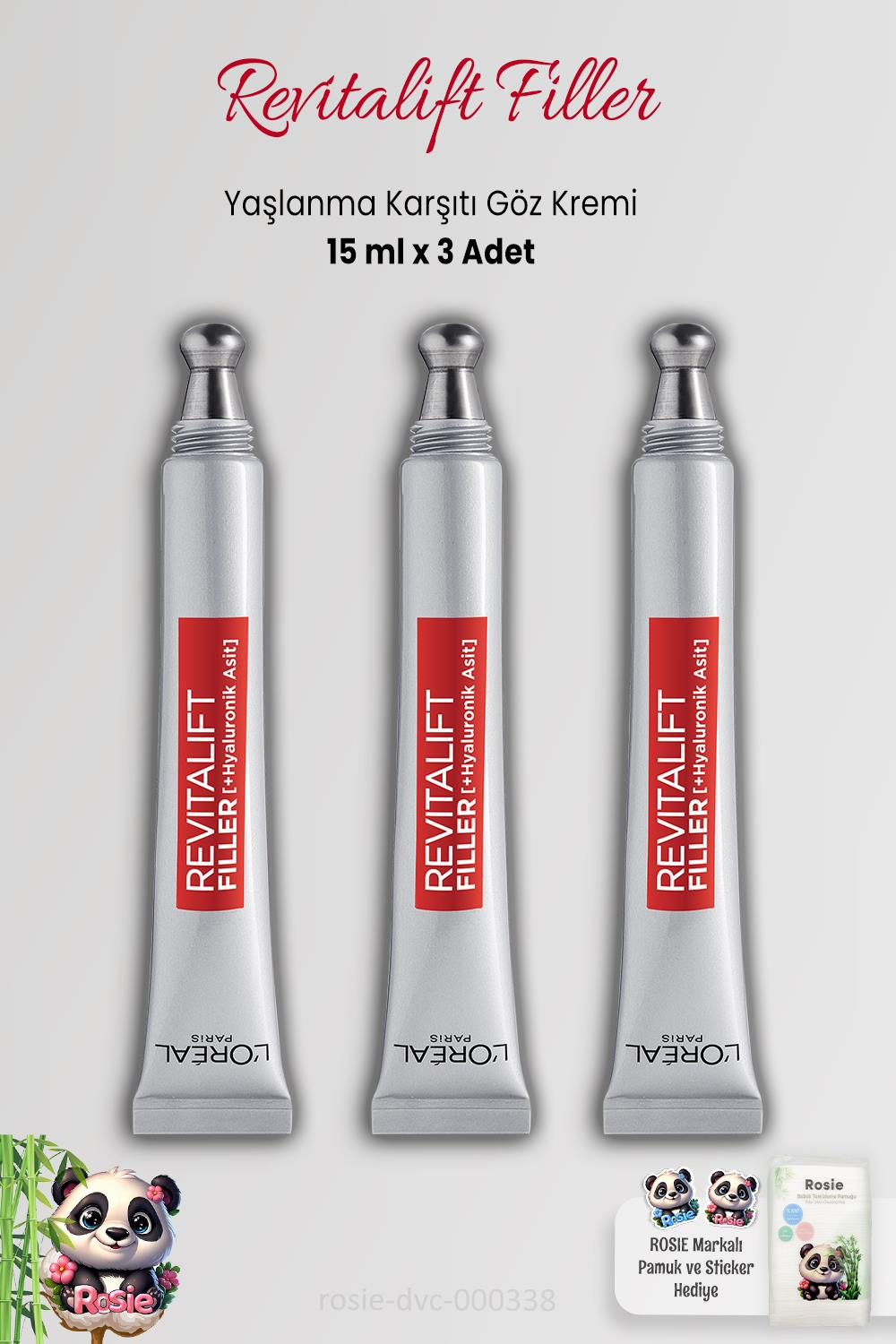 Loreal Paris 3 Adet Revitalift Filler Yaşlanma Karşıtı Göz Kremi 15 ml ve ROSIE