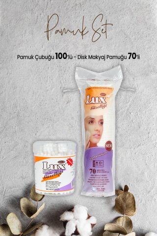 Lux Pamuk Çubuğu 100' lü ve Disk Makyaj Pamuğu 70'li