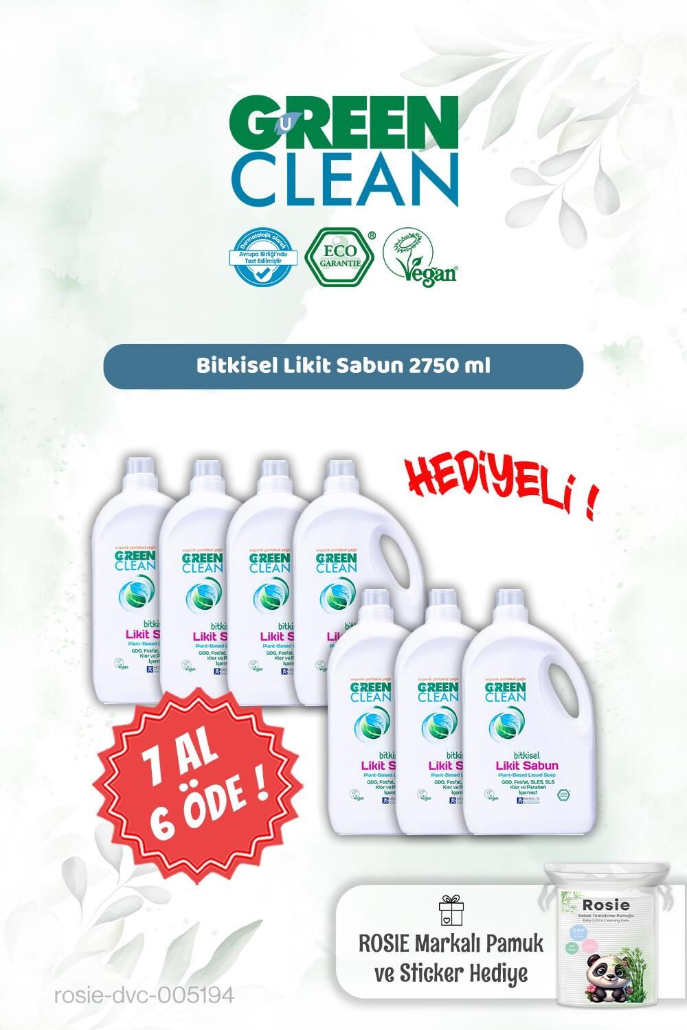 Green Clean Bitkisel Likit Sabun 2750 ml 7 AL 6 ÖDE ve Rosie Hediye