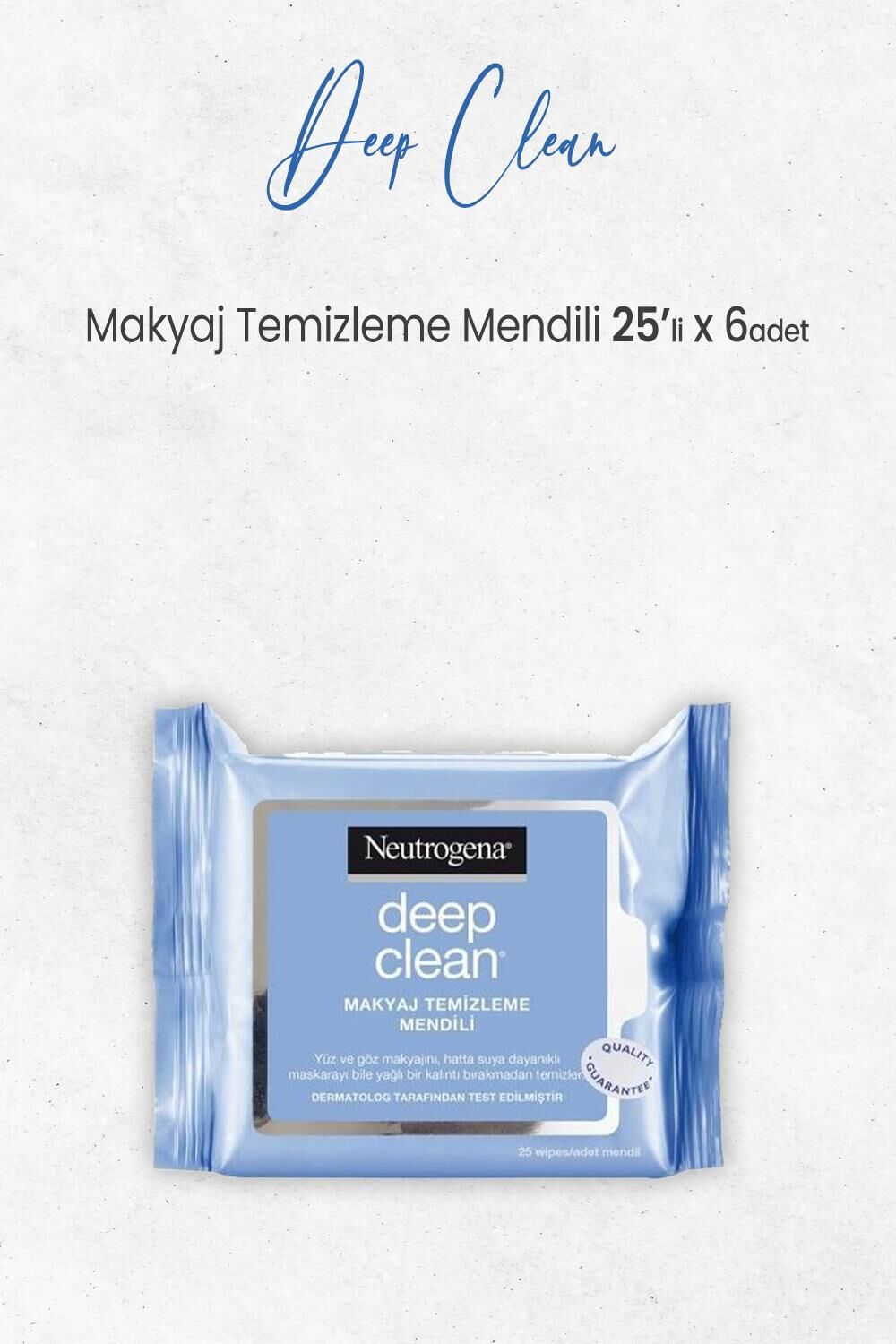 Neutrogena Deep Clean Makyaj Temizleme Mendili 25' li x 6 Adet