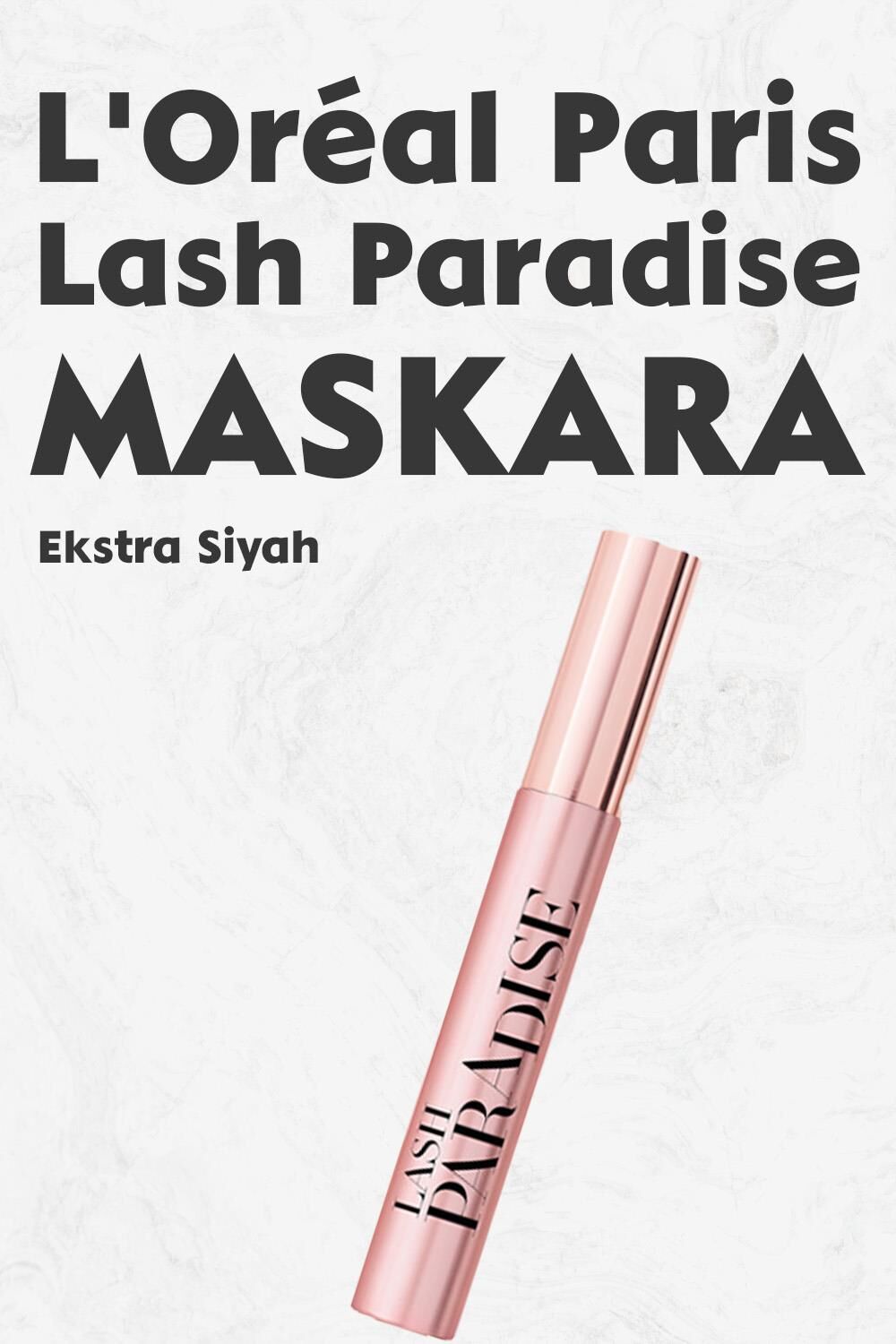 Loreal Paris Lash Paradise Maskara Ekstra Siyah