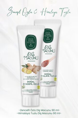 Eyüp Sabri Tuncer Diş Macunu Zencefil Özlü 90 ml ve Himalaya Tuzlu 90 ml