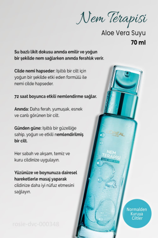 3 Adet Loreal Paris Nem Terapisi Aloe Vera Suyu 70 ml ve ROSIE