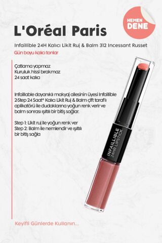 Loreal Paris Infaillible 24H Kalıcı Likit Ruj & Balm 312 Incessant Russet