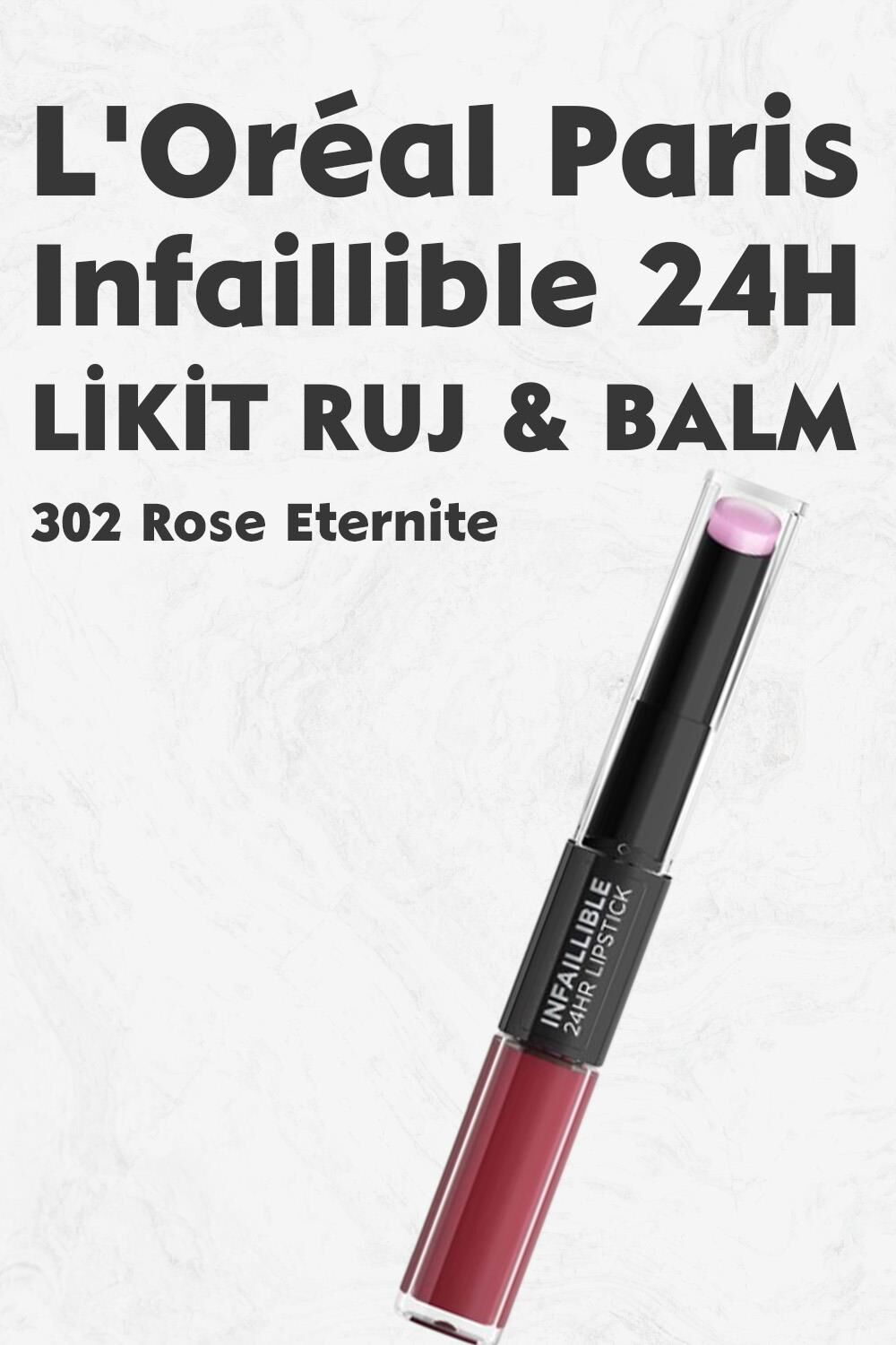 Loreal Paris Infaillible 24H Kalıcı Likit Ruj & Balm 302 Rose Eternite