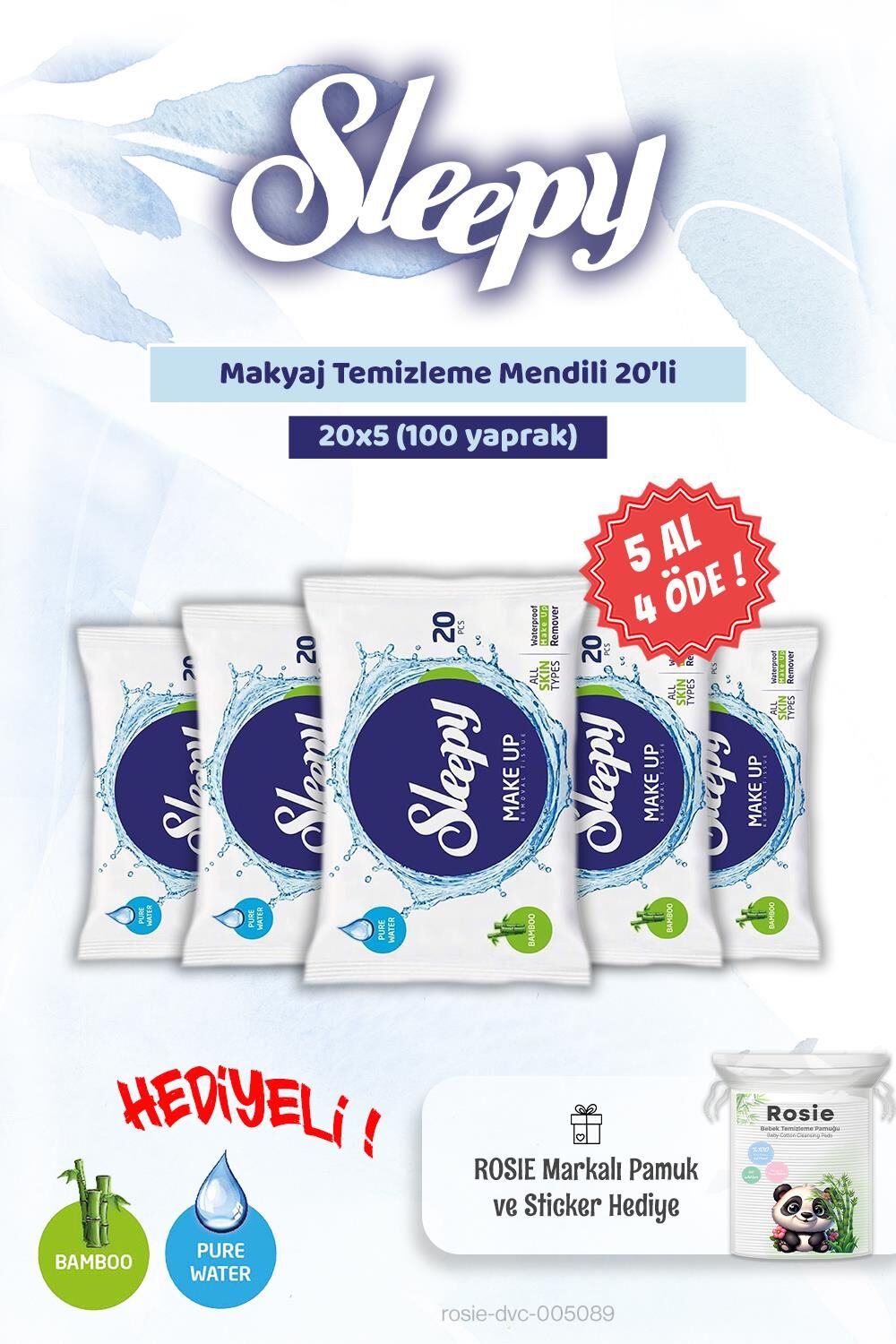 5 AL 4 ÖDE Sleepy Makyaj Temizleme Mendili 20'li ve Rosie Bebek pamuğu