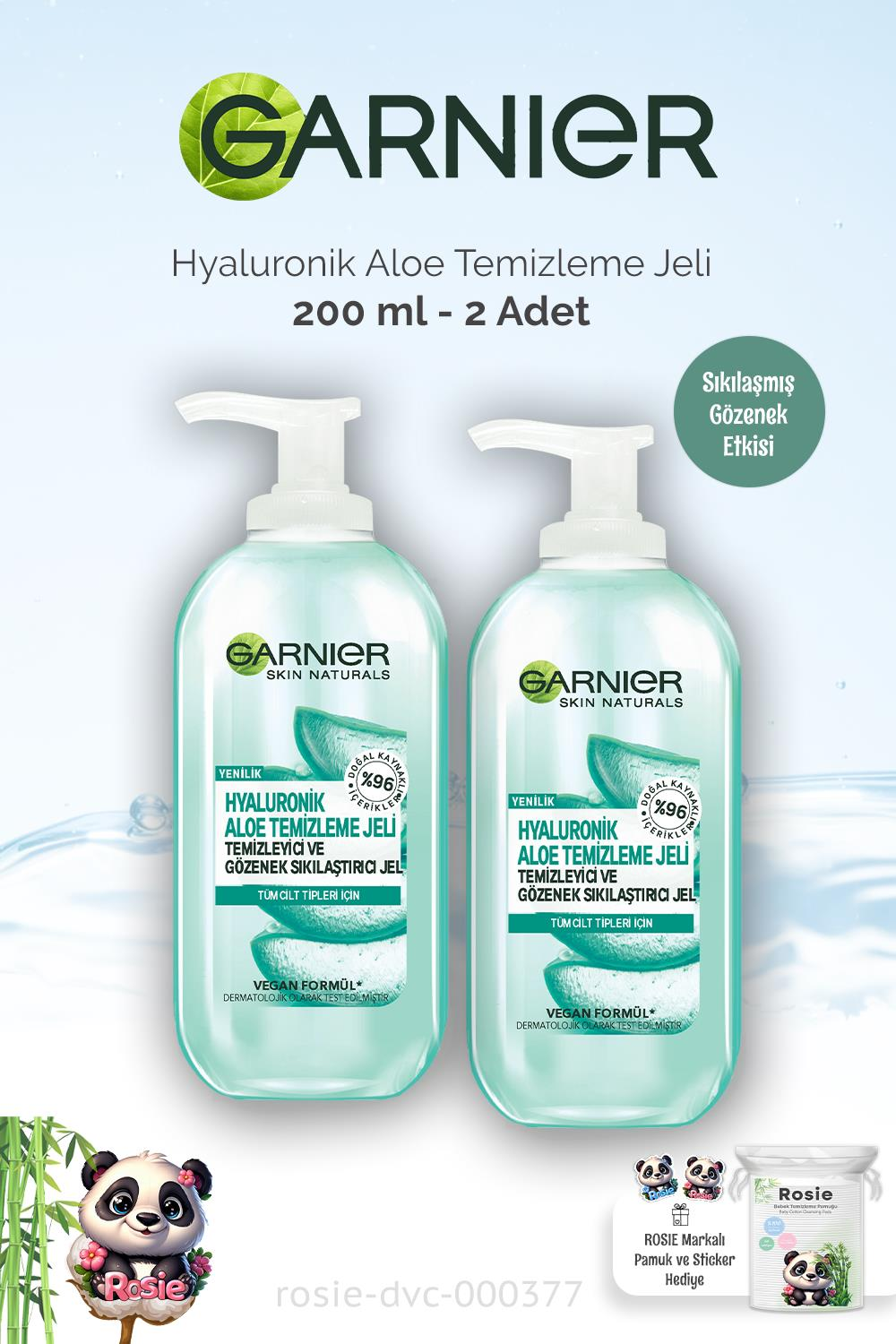 2 Adet Garnier Temizleme Jeli Hyaluronik Aloe 200 ml ve ROSIE