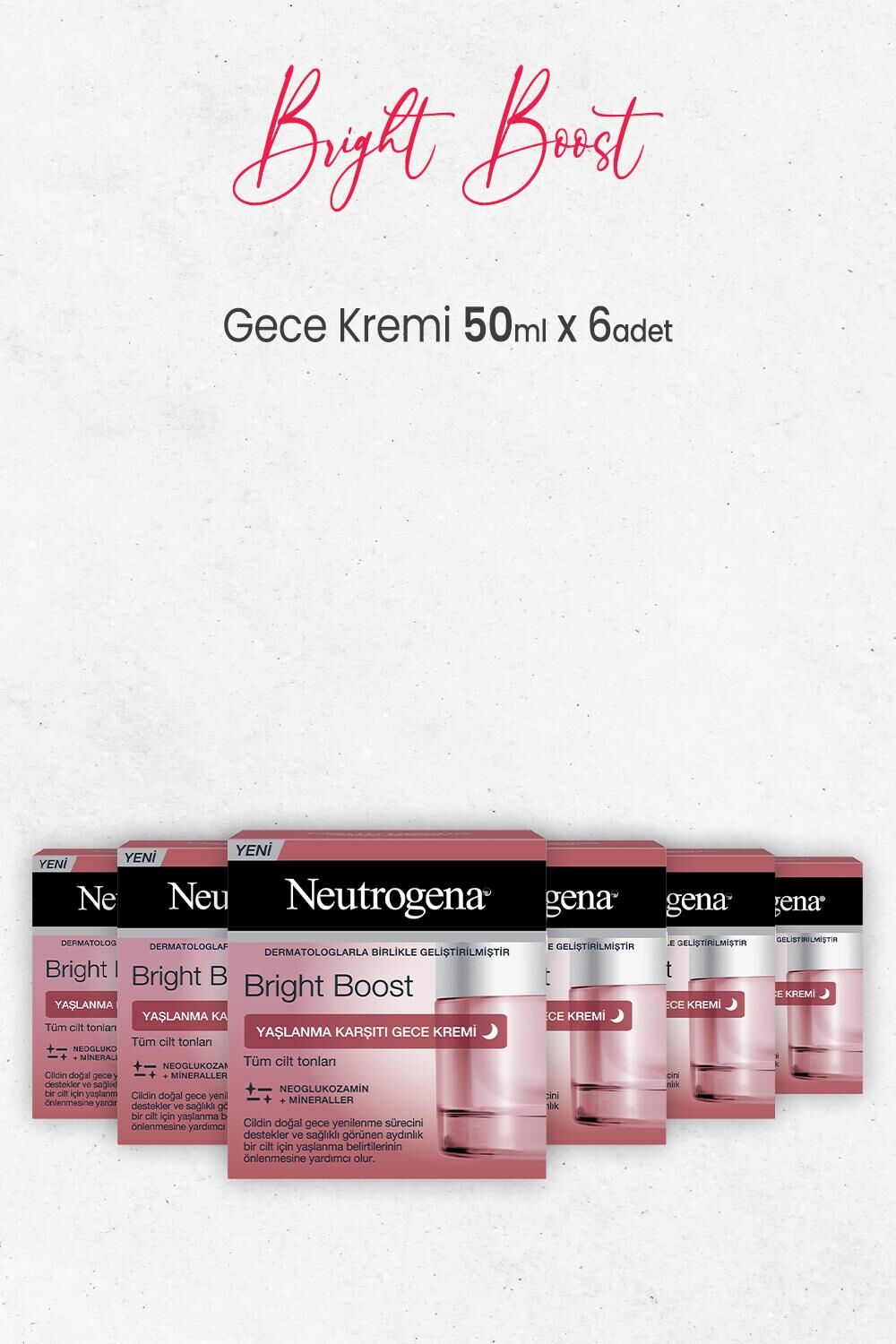 Neutrogena Bright Boost Yaşlanma Karşıtı Gece Kremi 50 ml x 6 Adet