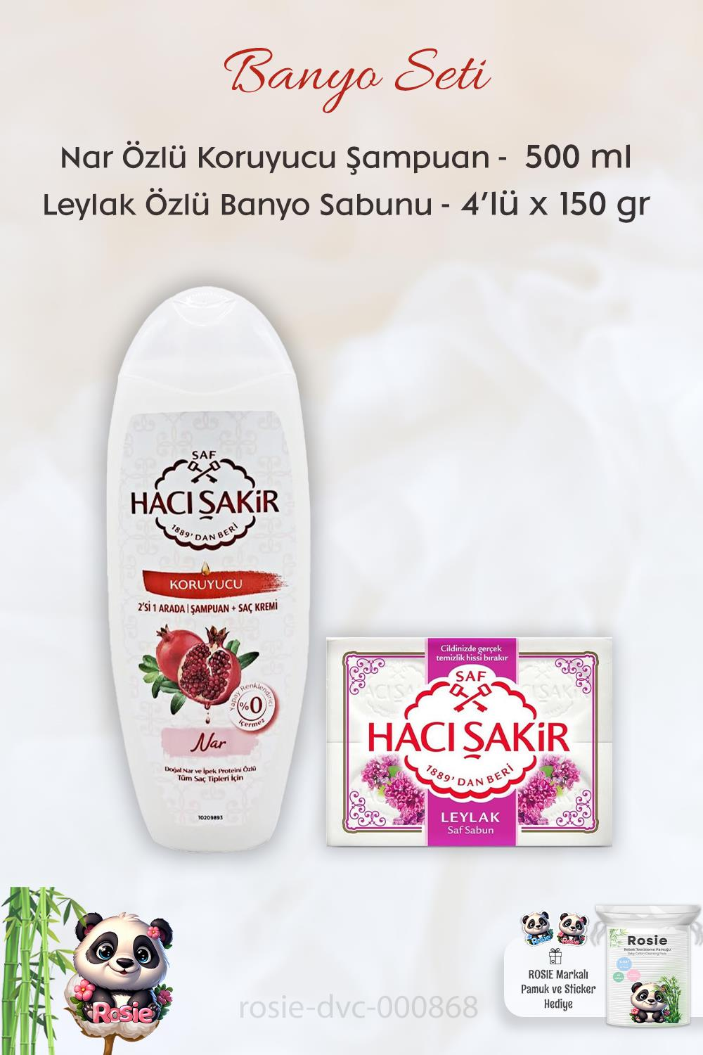 Hacı Şakir Nar 2si 1 Arada Şampuan 500 ml,  Leylak Kokulu Banyo Sabunu 4 x 150 gr ve ROSIE