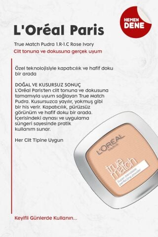 Loreal Paris True Match Pudra 1.R-1.C Rose Ivory