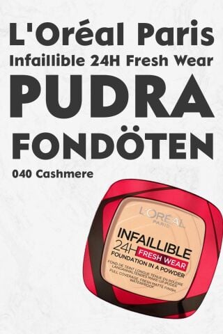 Loreal Paris Infaillible 24H Fresh Wear Pudra Fondöten 040 Cashmere