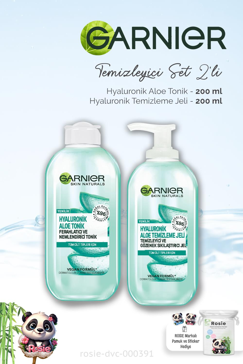 Garnier Hyaluronik Aloe Tonik  200 ml, Temizleme Jeli 200 ml ve ROSIE