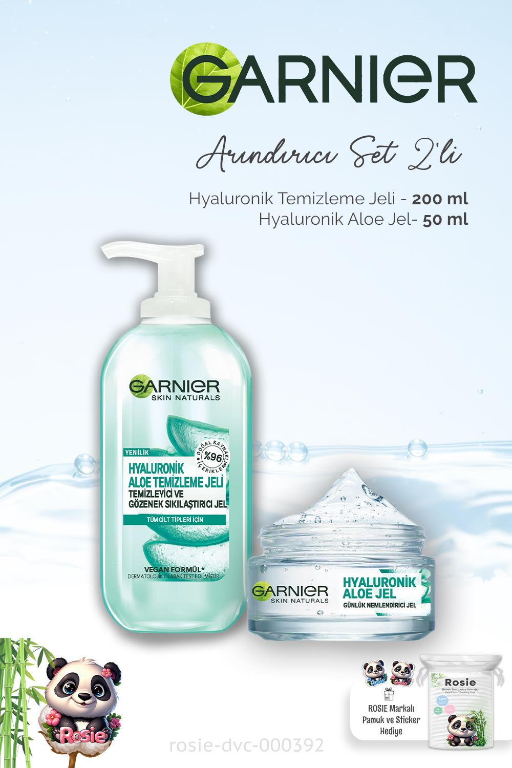 Garnier Hyaluronik Aloe Temizleme Jeli 200 ml, Nemlendirici Jel 50 ml ve ROSIE