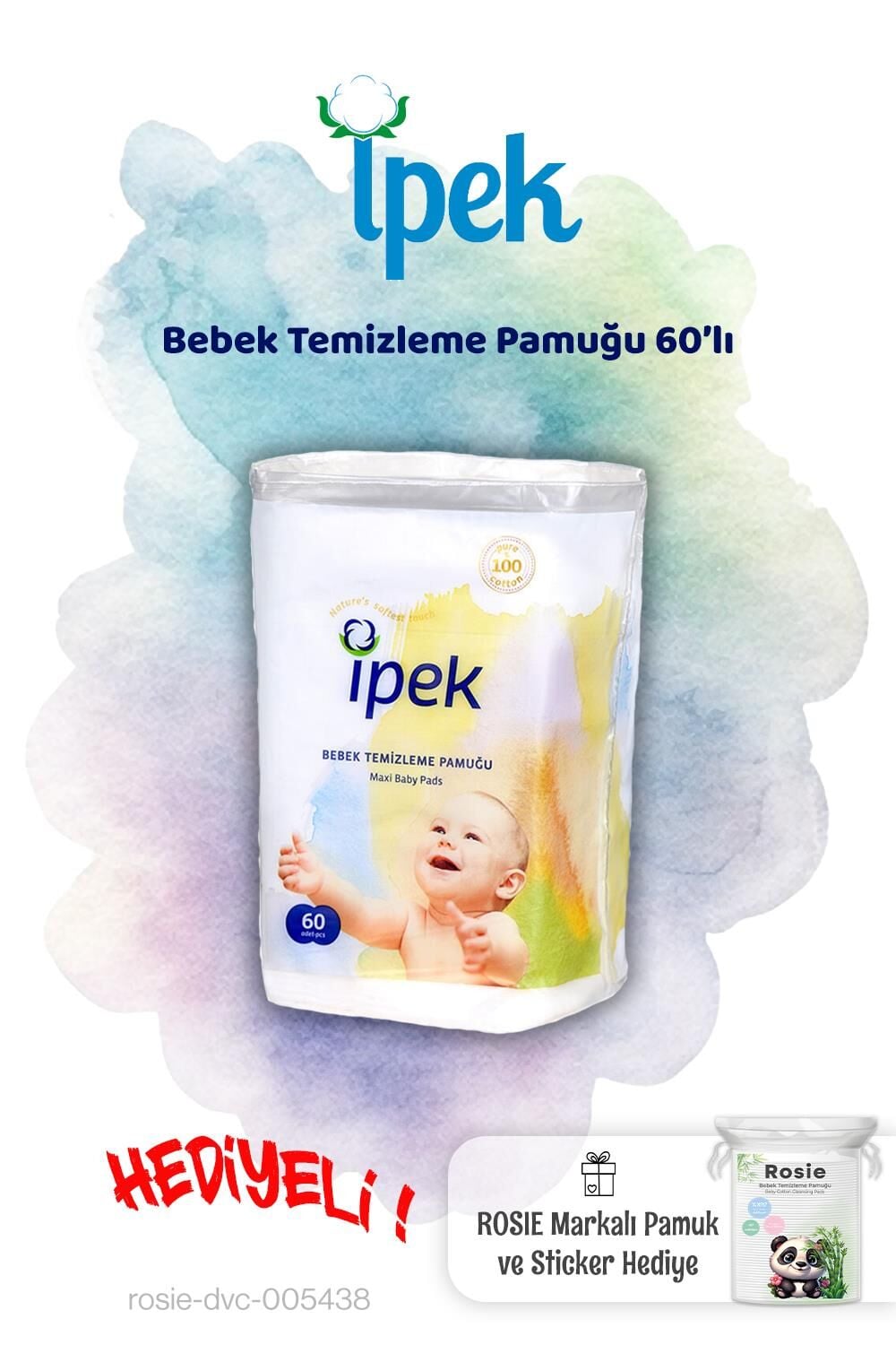 İpek Bebek Temizleme Pamuğu 60'lı ve Rosie Pamuk hediye