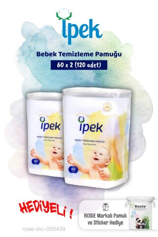 İpek 2'li Bebek Temizleme Pamuğu 60'lı ve Rosie Pamuk hediye
