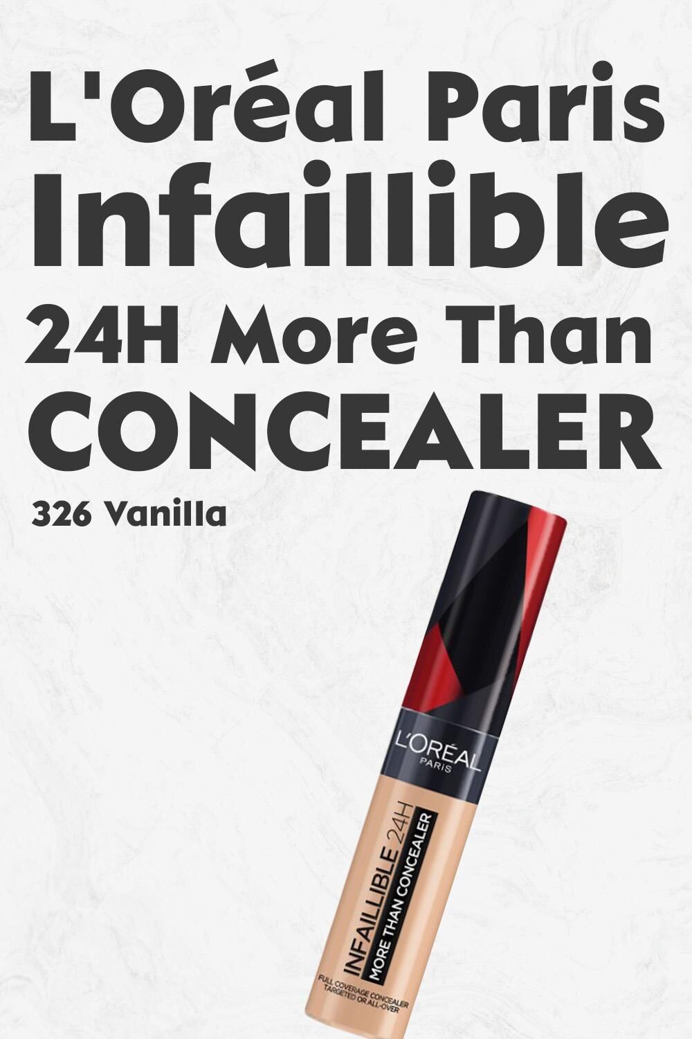 Loreal Paris Infaillible 24H More Than Concealer 326 Vanilla