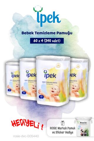 İpek 60'lı x 4 Bebek Temizleme Pamuğu ve Rosie Pamuk hediye