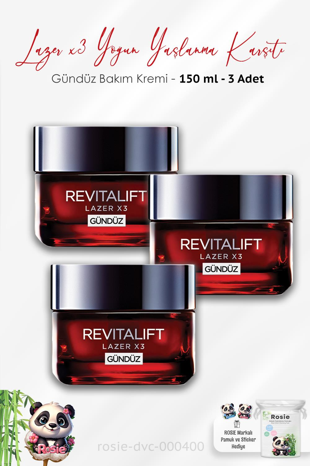 3 Adet Loreal Paris Revitalift Lazer X3 Yaşlanma Karşıtı Gündüz Kremi 50 ml ve ROSIE