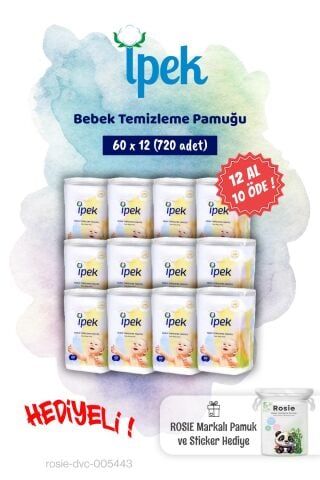 12 AL 10 ÖDE İpek 60'lı Bebek Temizleme Pamuğu ve Rosie Pamuk hediye