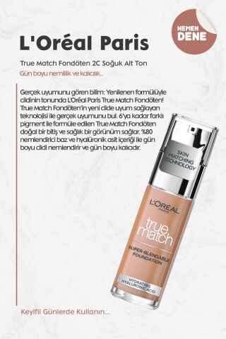 Loreal Paris True Match Fondöten 2C Soğuk Alt Ton
