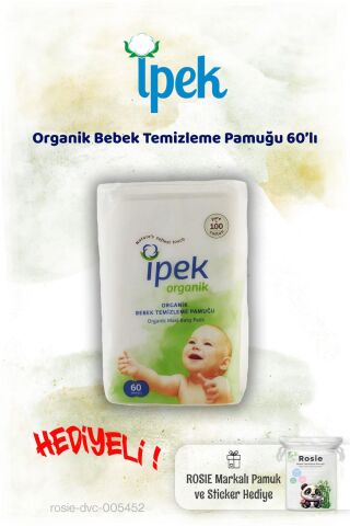 İpek Organik Bebek Temizleme Pamuğu 60'lı ve Rosie Pamuk hediye