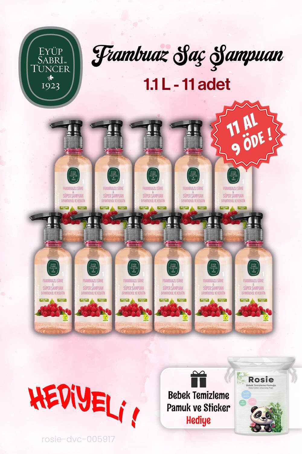Eyüp Sabri Tuncer 11 AL 9 ÖDE Sirke Şampuan Frambuaz 100 ml ve Rosie