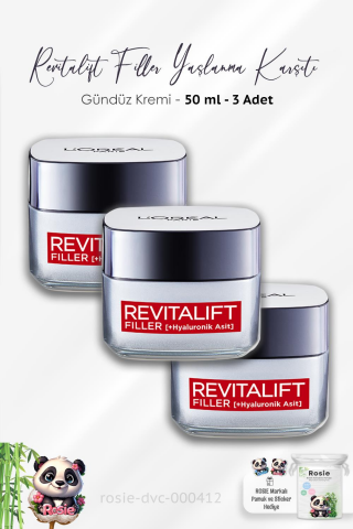 3 Adet Loreal Paris Revitalift Filler Yaşlanma Karşıtı Gündüz Kremi 50 ml ve ROSIE