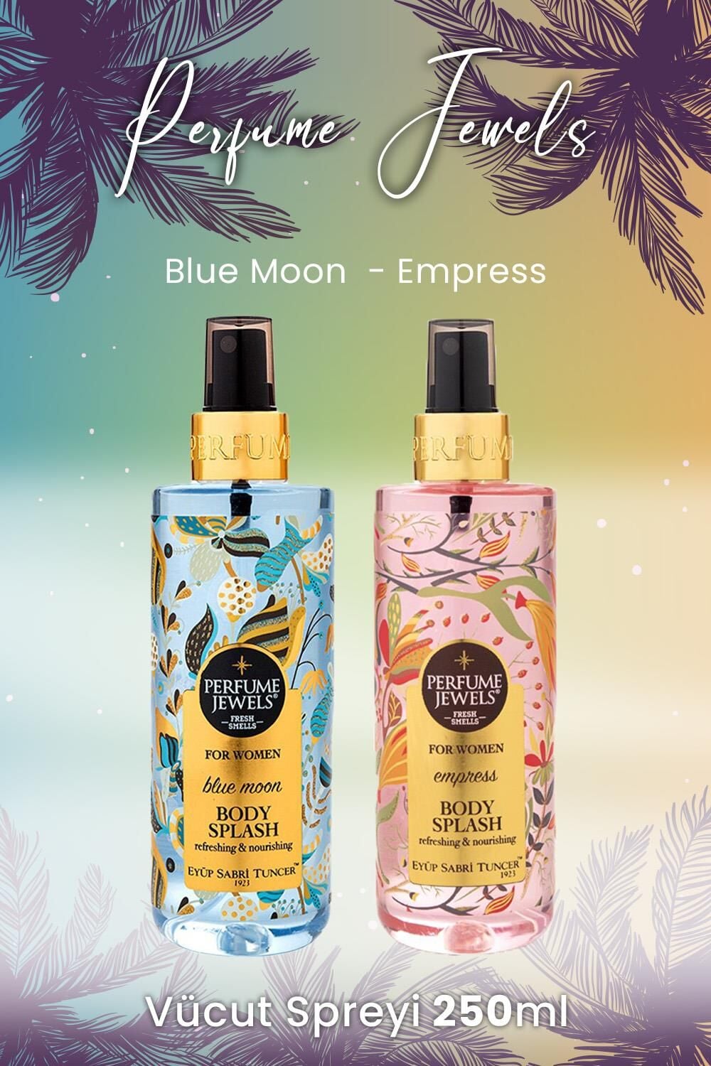 Eyüp Sabri Tuncer Blue Moon 250 ml ve Empress 250 ml