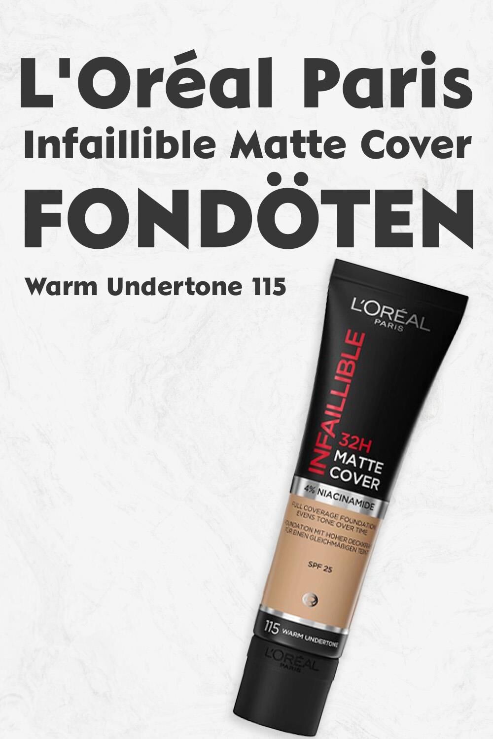 Loreal Paris Infaillible Matte Cover Fondöten SPF25 Warm Undertone 115