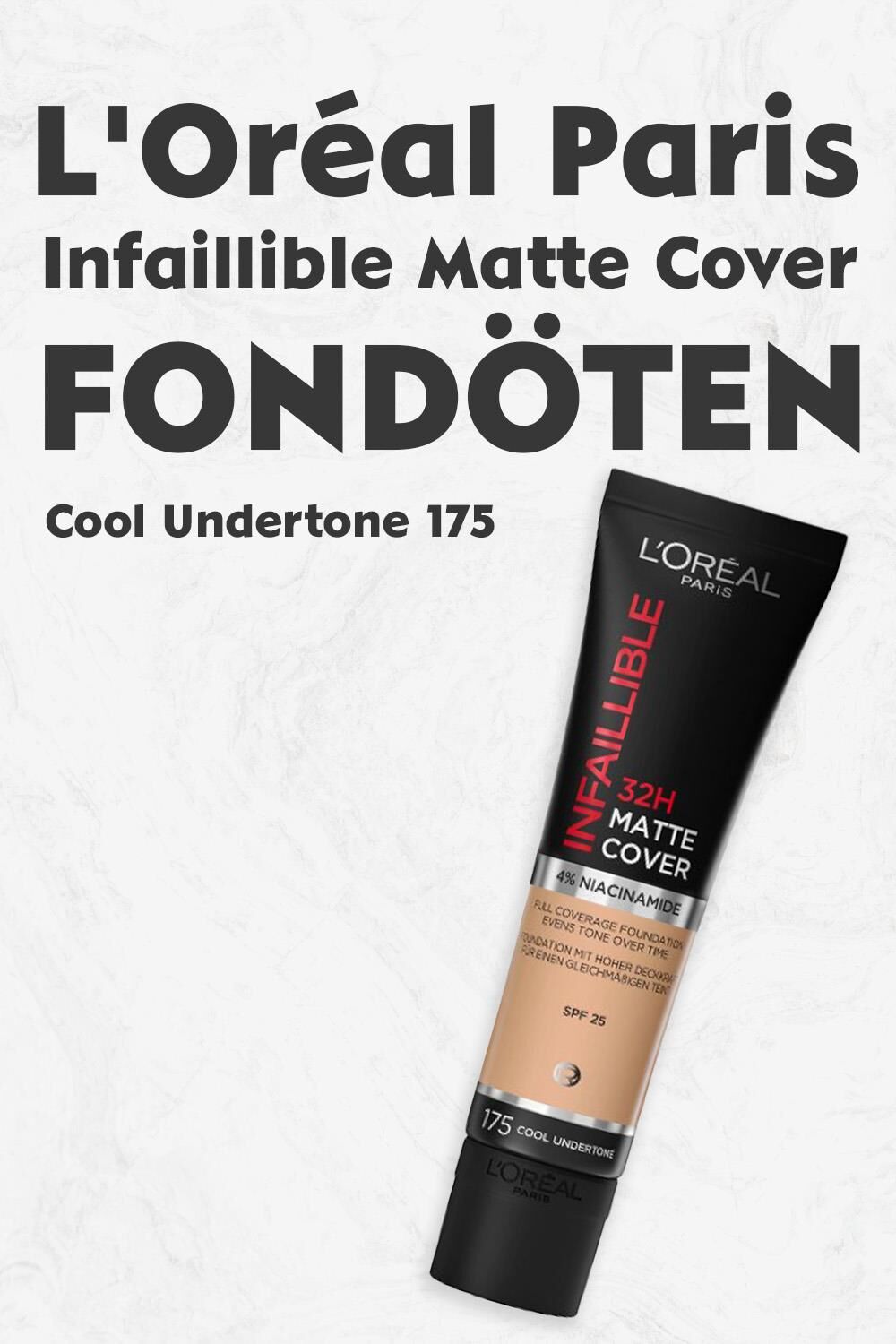 Loreal Paris Infaillible Matte Cover Fondöten SPF25 Cool Undertone 175