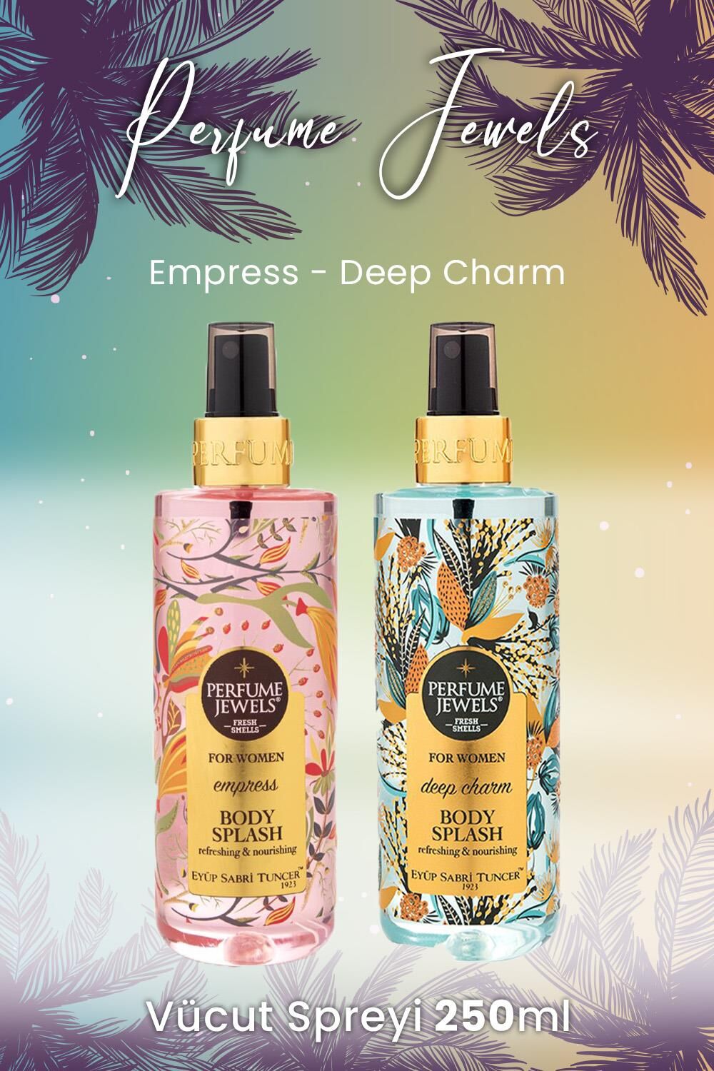 Eyüp Sabri Tuncer Body Splash Empress 250 ml ve Deep Charm 250 ml