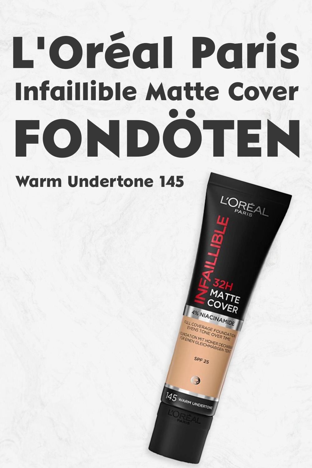 Loreal Paris Infaillible Matte Cover Fondöten SPF25 Warm Undertone 145