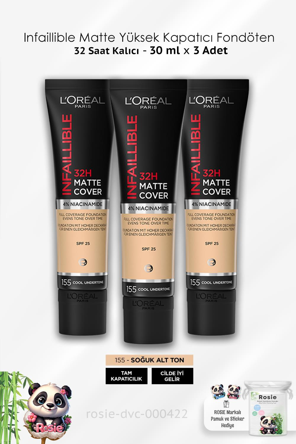 3 Adet Loreal Paris Infaillible Yüksek Kapatıcı Fondöten - 155 Soğuk Alt Ton 30 ml ve ROSIE