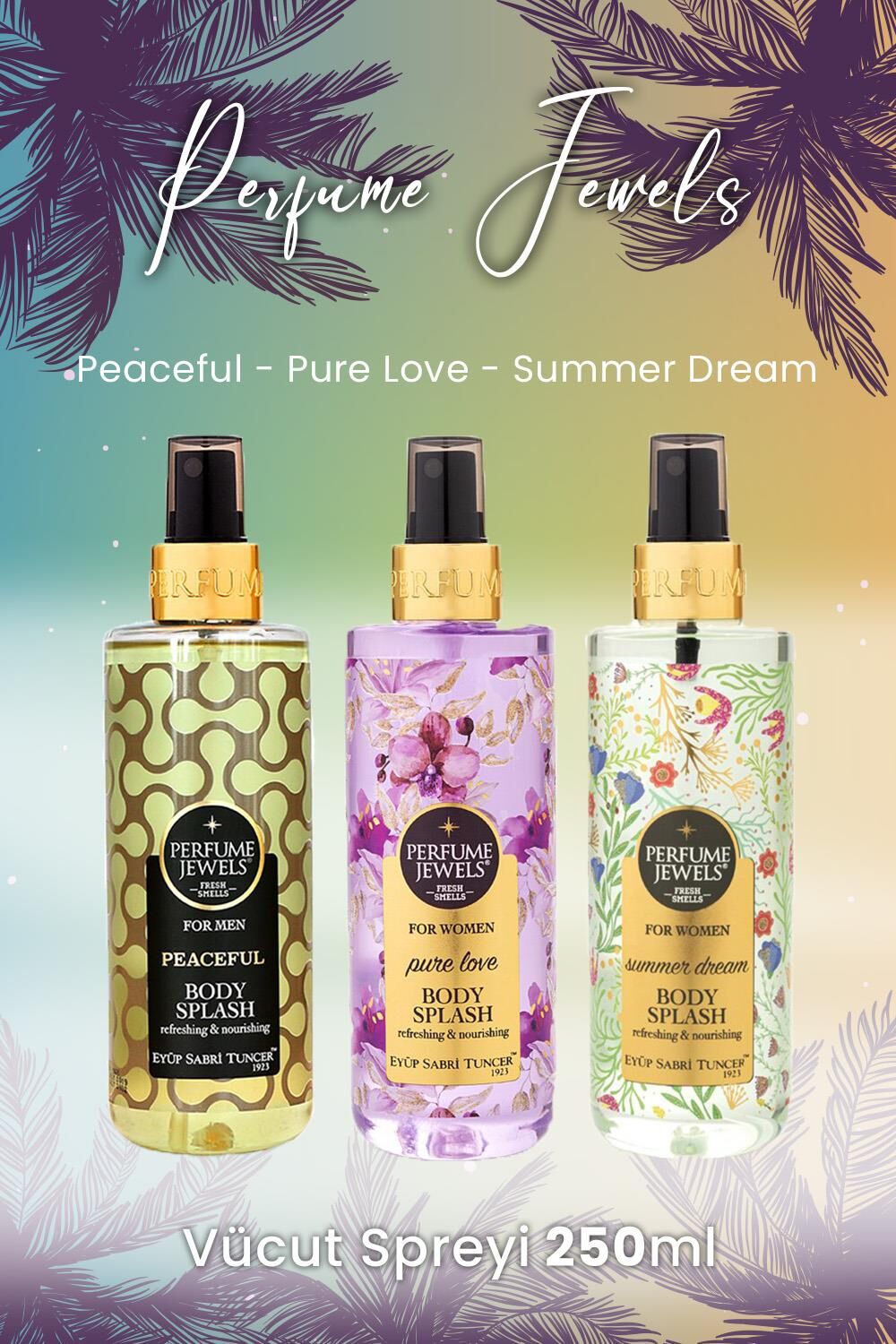 Eyüp Sabri Tuncer Vücut Spreyi Peaceful, Pure Love ve Summer Dream
