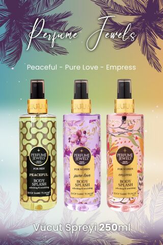 Eyüp Sabri Tuncer Vücut Spreyi Peaceful, Pure Love ve Empress