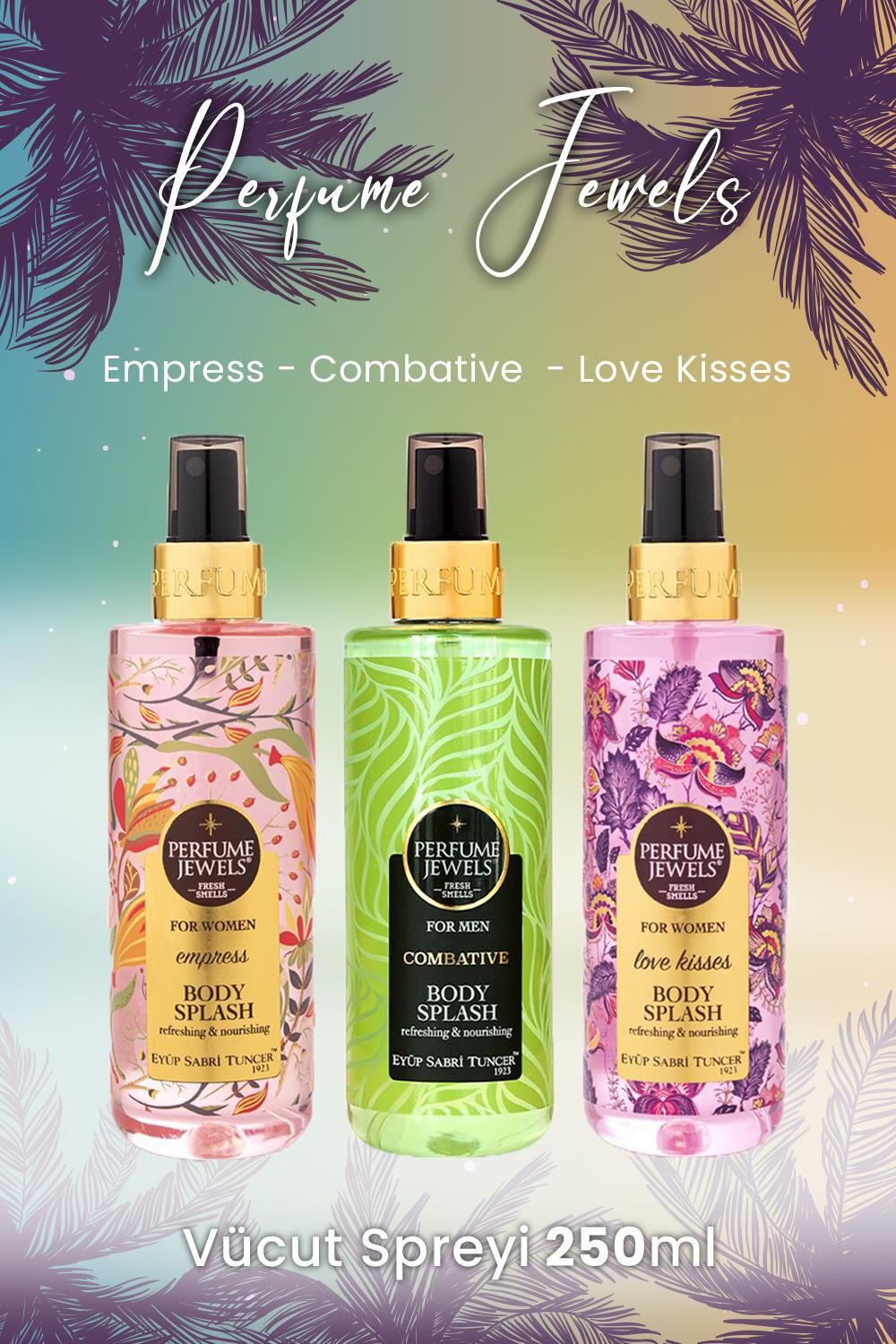 Eyüp Sabri Tuncer Vücut Spreyi Empress,Combative ve Love Kisses