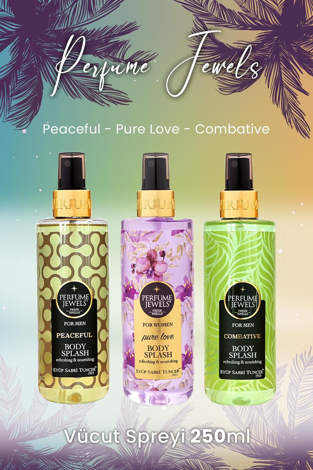 Eyüp Sabri Tuncer Vücut Spreyi Peaceful, Pure Love ve Combative