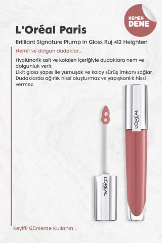 3 Adet Loreal Paris Brilliant Signature Plump in Gloss Ruj 412 Heighten ve ROSIE